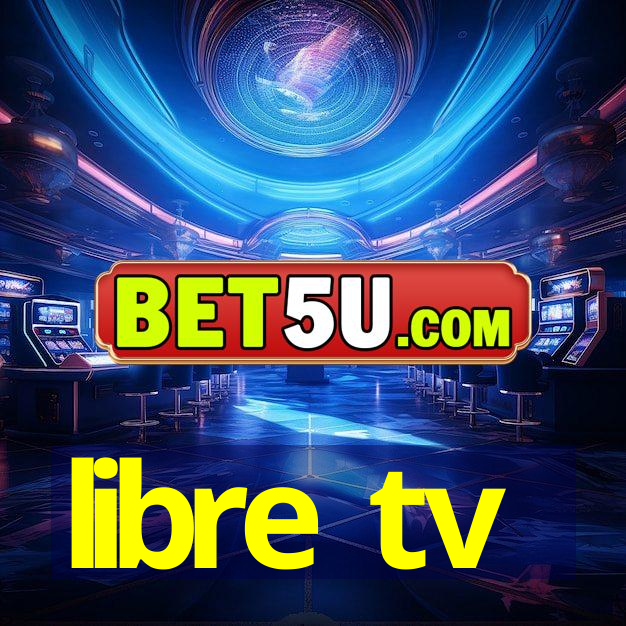 libre tv